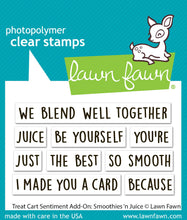 Load image into Gallery viewer, Stamps: Lawn Fawn-Treat Cart Sentiment Add-On: Smoothies ‘n Juice!