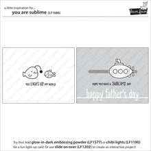 Load image into Gallery viewer, Stamps: Lawn Fawn-You are Sublime