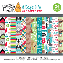Load image into Gallery viewer, 6x6 Paper: Newton’s Nook-A Dog’s Life