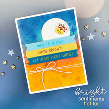 Load image into Gallery viewer, Hot Foil: Newton’s Nook-Bright Sentiments Hot Foil Plates