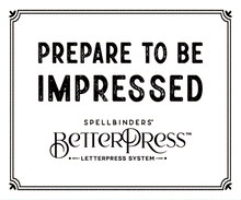 Load image into Gallery viewer, Better Press: Spellbinders-BETTERPRESS LETTERPRESS SYSTEM