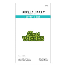 Load image into Gallery viewer, Dies: Spellbinders-LAYERED BEST WISHES ETCHED DIES
