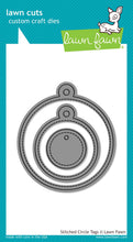Load image into Gallery viewer, Dies: Lawn Fawn-Stitched Circle Tags