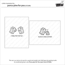 Load image into Gallery viewer, Stamps: Lawn Fawn-Porcu-pine for You