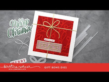 Load and play video in Gallery viewer, Dies: Kristina Werner with Concord & 9th-Gift Bows Dies