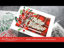 Load and play video in Gallery viewer, Stamps: Kristina Werner with Concord & 9th-MERRY GREETINGS BUILDER STAMP SET
