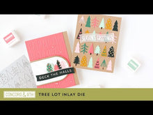 Load and play video in Gallery viewer, Dies: Concord & 9th-TREE LOT INLAY DIE