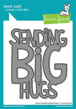 Load image into Gallery viewer, Dies: Giant Sending Big Hugs