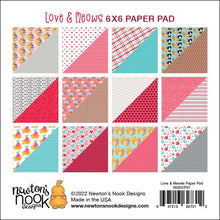 Load image into Gallery viewer, 6x6 Paper: Newton’s Nook Designs-Love & Meows