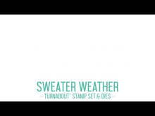 Load and play video in Gallery viewer, Turnabout™ Products: Concord & 9th-Sweater Weather Turnabout™ Stamp Set