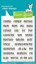 Load image into Gallery viewer, Stamps: Lawn Fawn-Henry’s Build-A-Sentiment: Family
