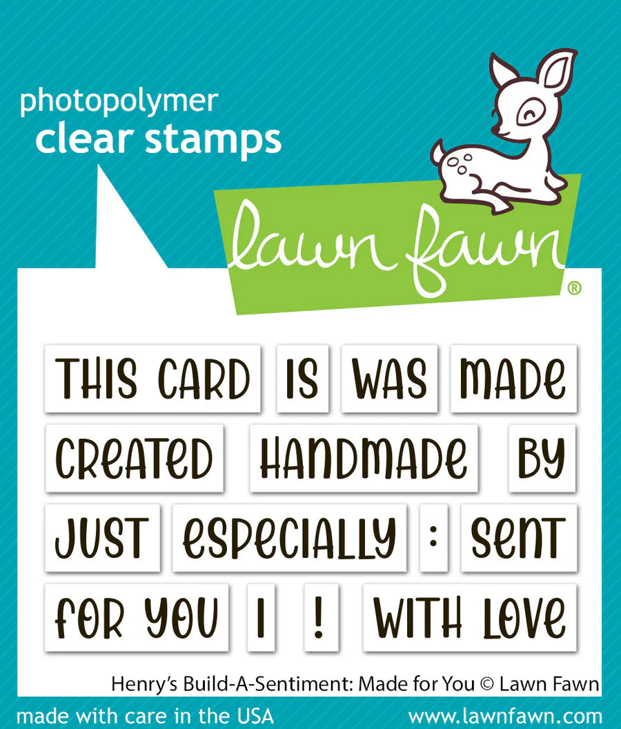 Stamps: Lawn Fawn-Henry’s Build-A-Sentiment: Made For You