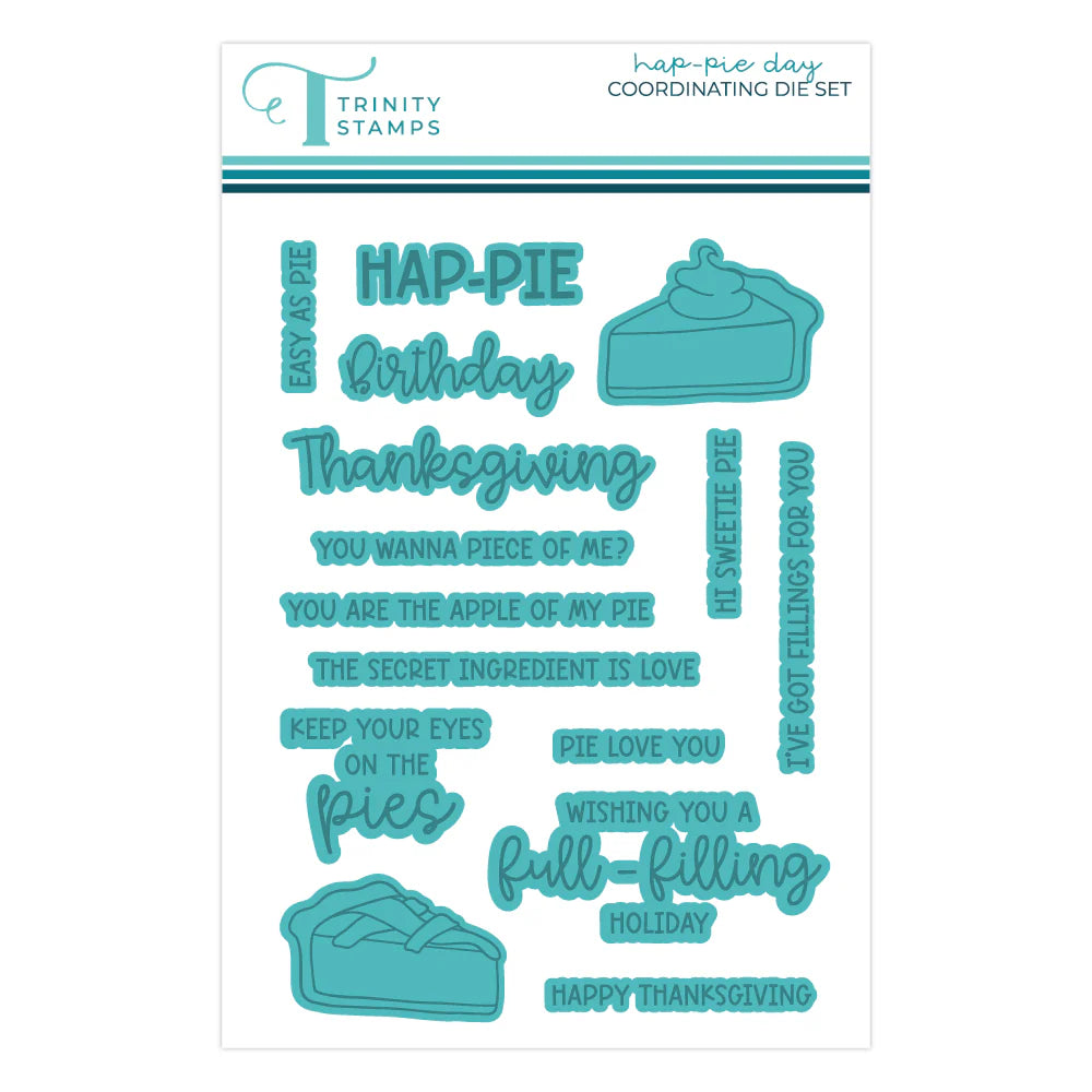 Dies:  Trinity Stamps - Hap-pie Day