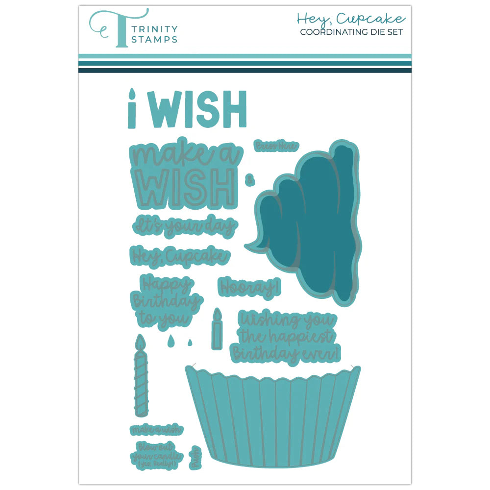 Dies:  Trinity Stamps - Hey, Cupcake