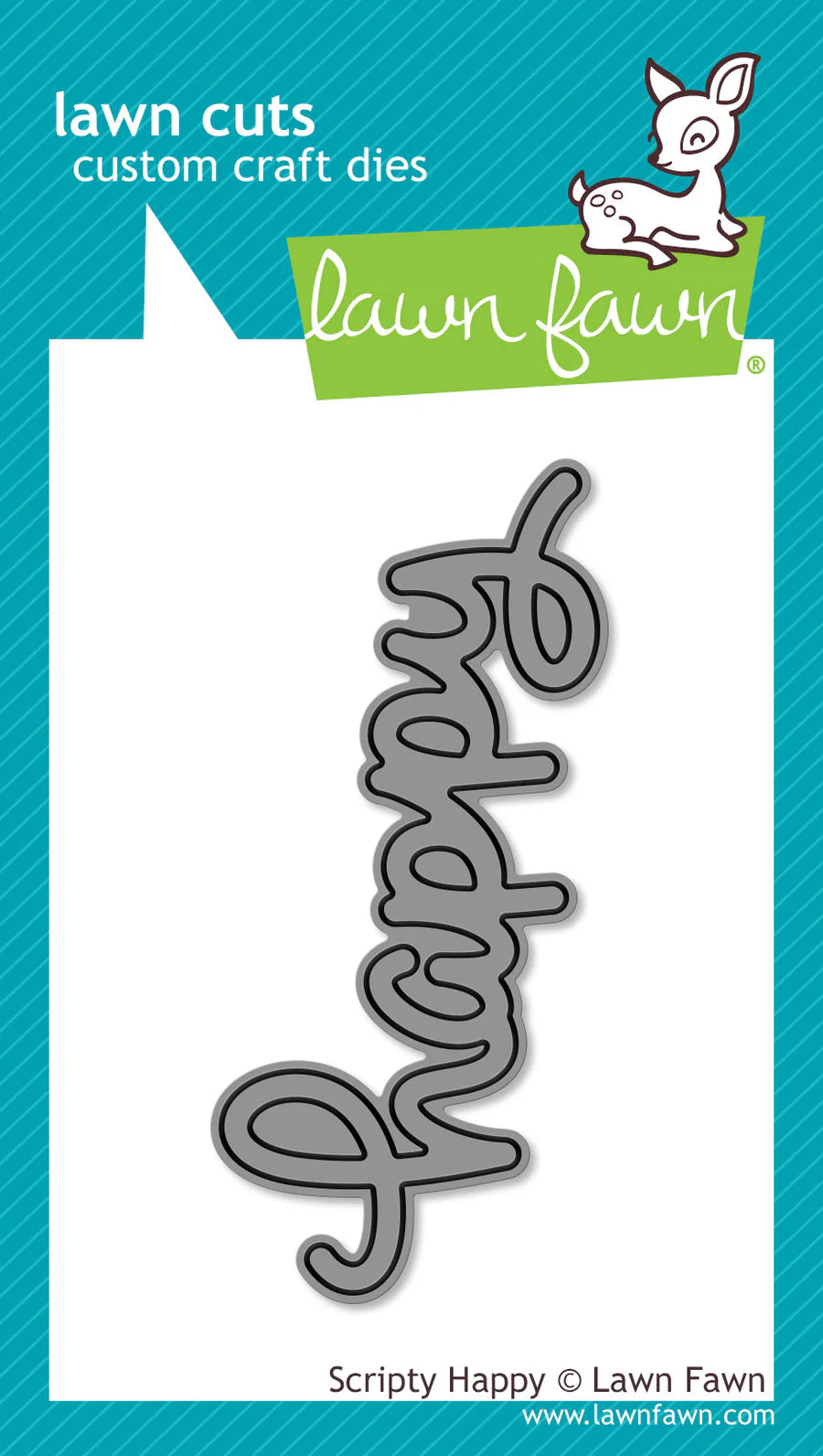 Dies: Lawn Fawn- Scripty Happy