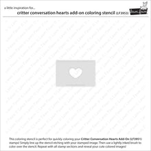 Load image into Gallery viewer, Stencils: lawn fawn-critter conversation hearts add-on coloring stencil
