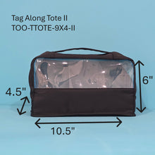 Load image into Gallery viewer, Storage Solutions: TOO-Tag Along Tote
