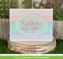 Load image into Gallery viewer, Dies:  Lawn Fawn - scripty thinking of you
