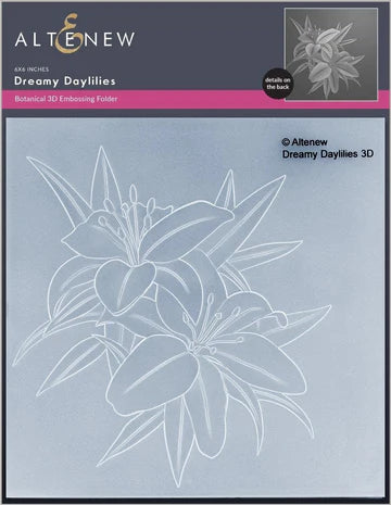 Embossing Folders: Altenew-Dreamy Daylilies 3D Embossing Folder