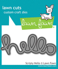 Load image into Gallery viewer, Dies: Lawn Fawn-Scripty Hello

