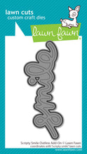 Load image into Gallery viewer, Dies: Lawn Fawn-Scripty Smile Outline Add-On
