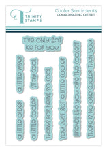 Load image into Gallery viewer, Dies: Trinity Stamps-Cooler Sentiments Coordinating Die Set
