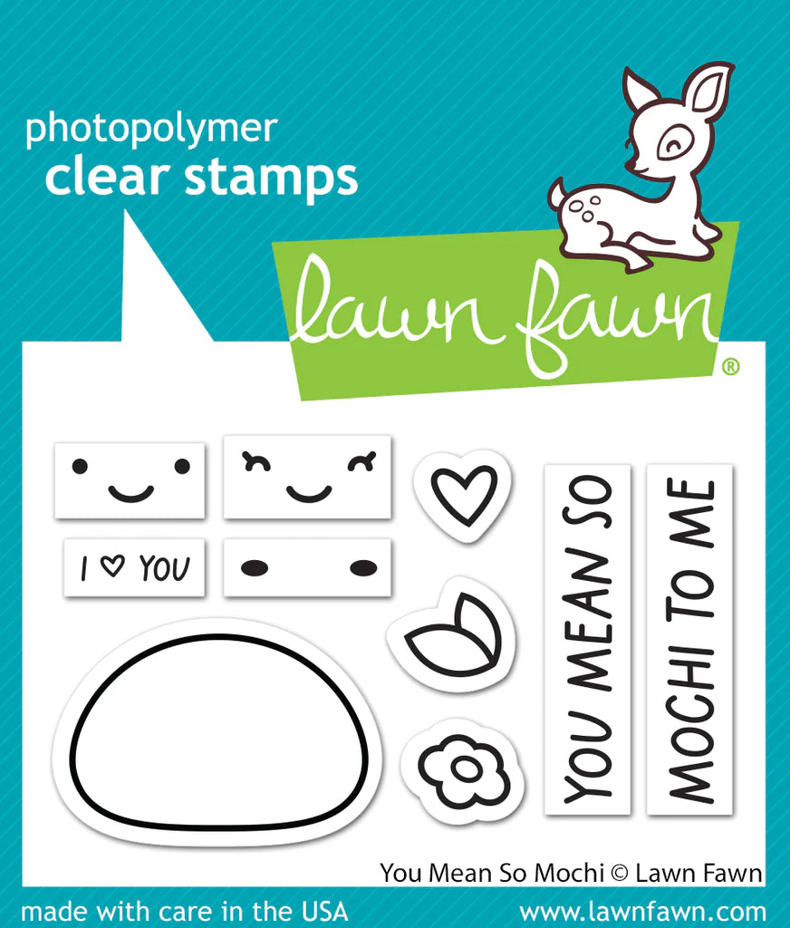 Stamps: Lawn Fawn-You Mean So Mochi