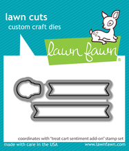 Load image into Gallery viewer, Dies: Lawn Fawn-Treat Cart Sentiment Add-On
