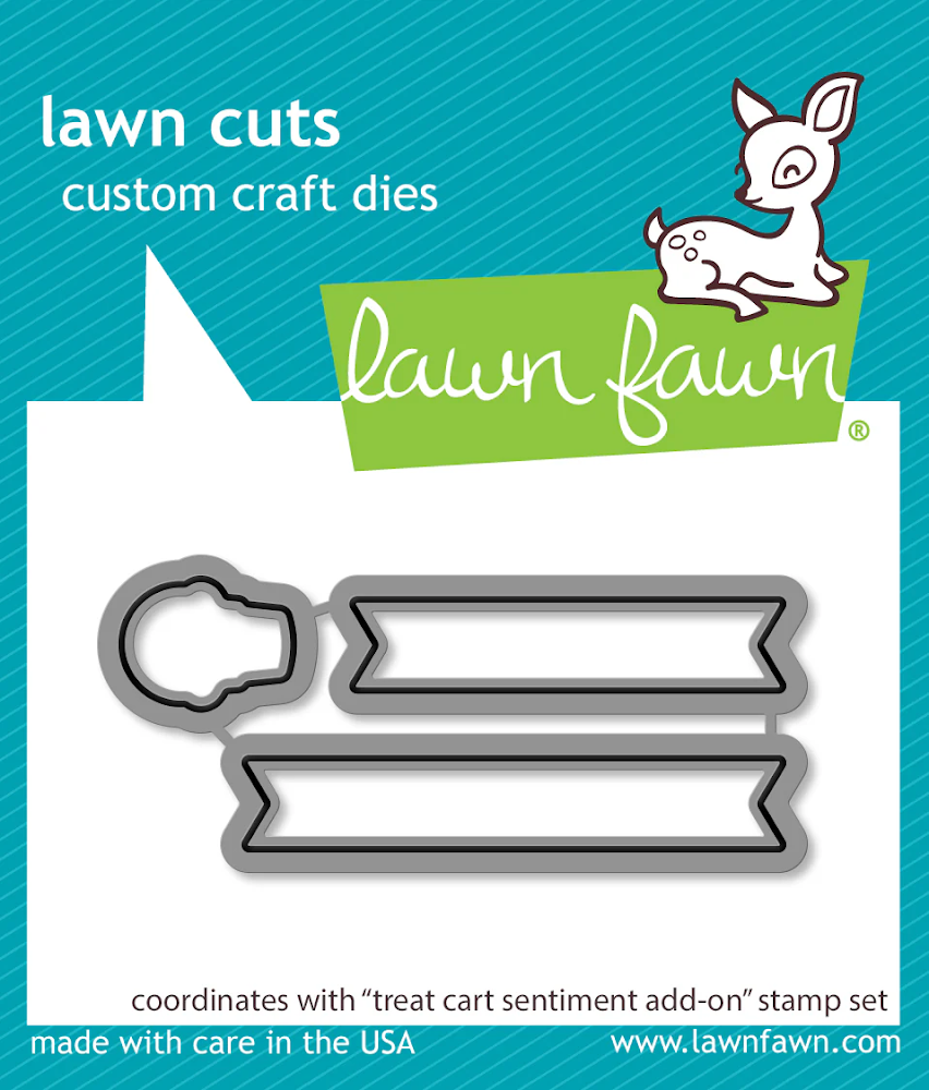 Dies: Lawn Fawn-Treat Cart Sentiment Add-On