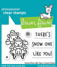 Load image into Gallery viewer, Stamps: Lawn Fawn-Snow One Like You
