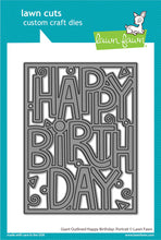 Load image into Gallery viewer, Dies: Lawn Fawn-Giant Outlined Happy Birthday: Portrait
