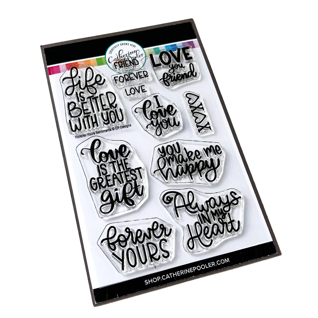 Stamps: Catherine Pooler Designs-Forever Yours Sentiments