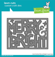 Load image into Gallery viewer, Dies: Lawn Fawn-Giant Outlined Merry &amp; Bright
